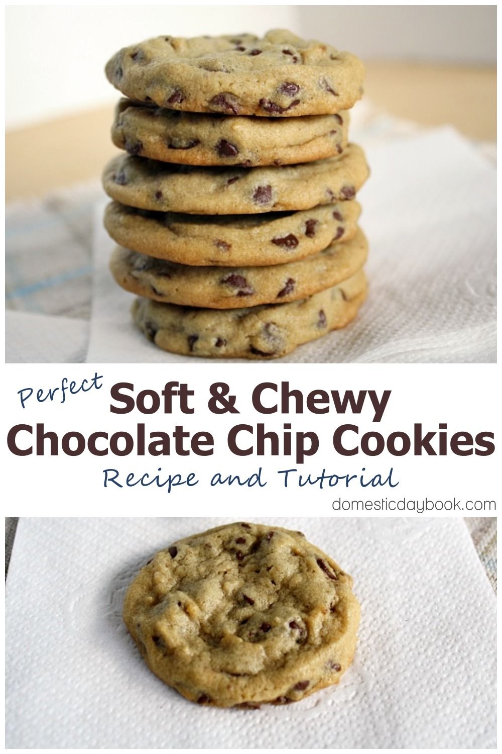 Best Chocolate Chip Cookie Recipe