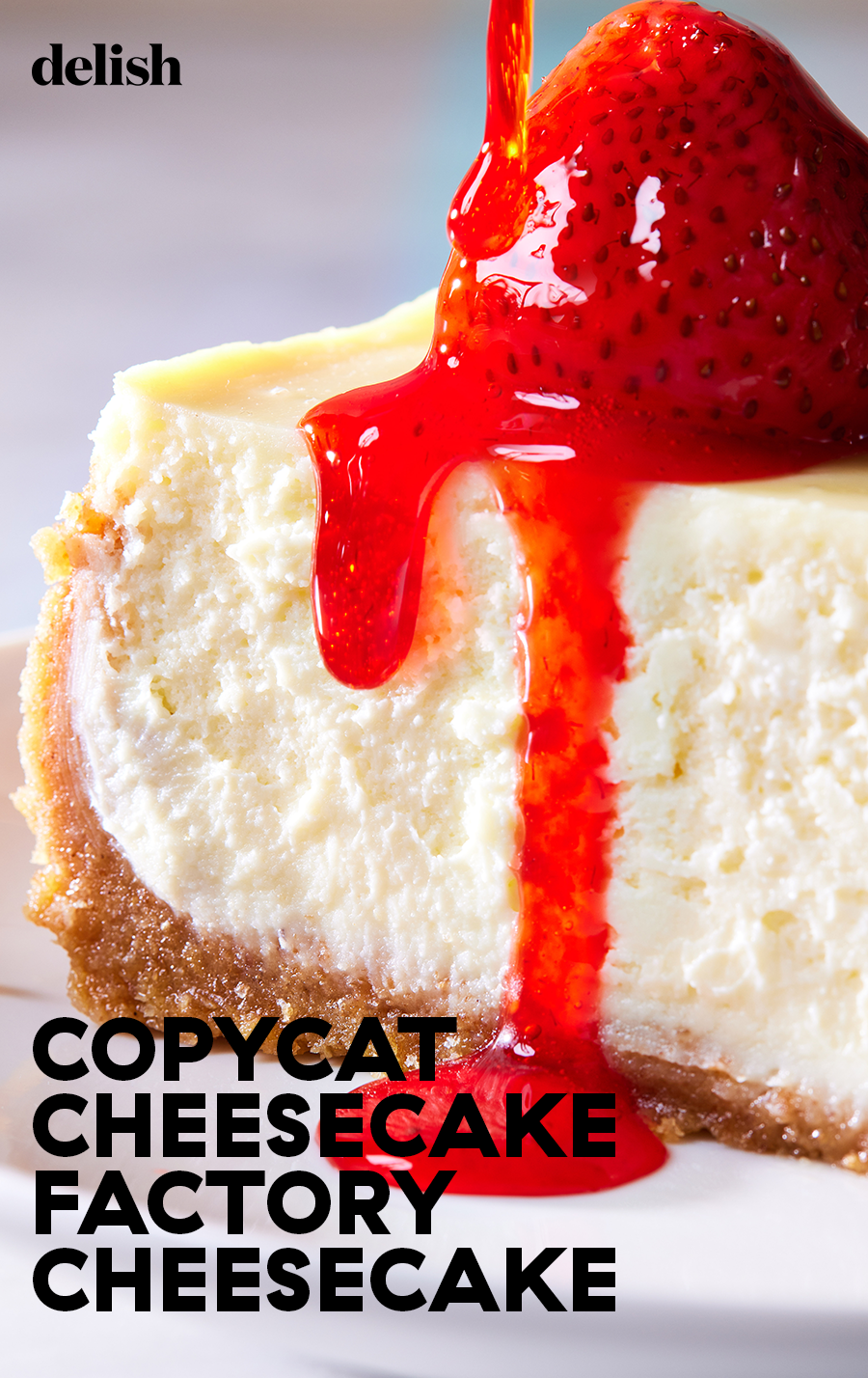 Cheesecake Factory Cheesecake Copycat Recipe