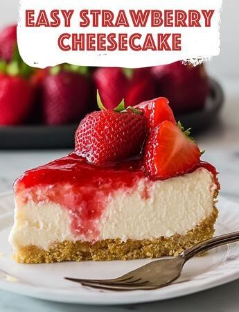 easy strawberry cheesecake recipe
